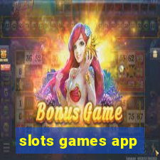 slots games app